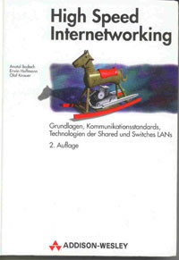 High Speed Internetworking (2. edition)